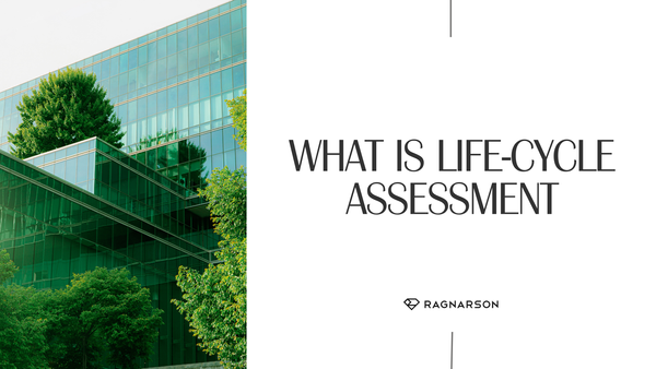 What is Life-Cycle Assessment?