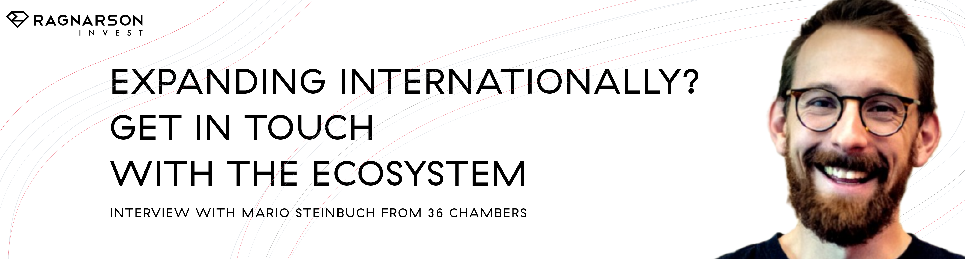 Expanding internationally? Get in touch with the ecosystem