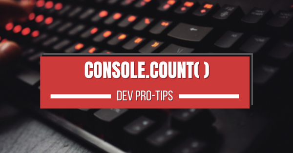 What is console.count() useful for?